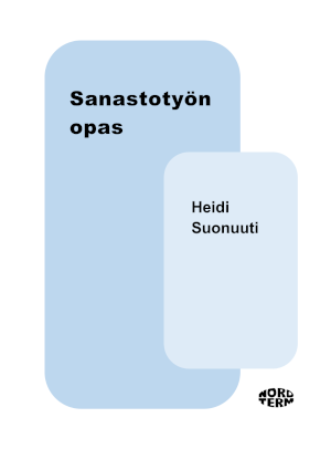 Sanastotyön oppaan esittelyyn.